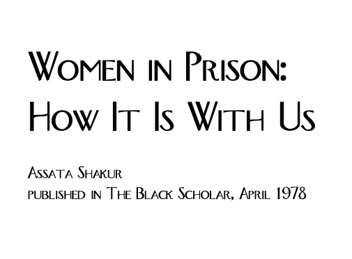 Women in Prison: How It Is With Us